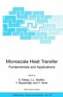 Image for Microscale Heat Transfer - Fundamentals and Applications: Proceedings of the NATO Advanced Study Institute on Microscale Heat Transfer - Fundamentals and Applications in Biological and Microelectromechanical Systems, Cesme-Izmir, Turkey, 18-30 July, 2004 : 193