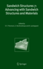 Image for Sandwich Structures 7: Advancing with Sandwich Structures and Materials : Proceedings of the 7th International Conference on Sandwich Structures, Aalborg University, Aalborg, Denmark, 29-31 August 200