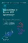 Image for Fundamentals of protein NMR spectroscopy