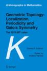 Image for Geometric Topology -localization, Periodicity and Galois Symmetry
