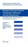 Image for Biological Nitrogen Fixation, Sustainable Agriculture and the Environment : Proceedings of the 14th International Nitrogen Fixation Congress
