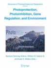 Image for Photoprotection, photoinhibition, gene regulation, and environment : v. 21