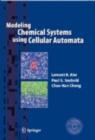 Image for Modeling Chemical Systems using Cellular Automata