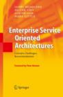 Image for Enterprise service oriented architectures  : concepts, challenges, recommendations