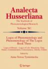 Image for Logos of phenomenonolgy and phenomenology of the logosBook 3: Logos of history - logos of life, historicity, time, nature, communication, consciousness, alterity, culture