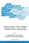 Image for String theory: from gauge interactions to cosmology
