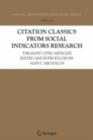 Image for Citation classics from social indicators research: the most cited articles edited and introduced by Alex C. Michalos : v. 26