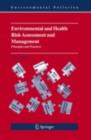 Image for Environmental and health risk assessment and management: principles and practices