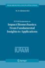 Image for IUTAM Symposium on Impact Biomechanics: From Fundamental Insights to Applications