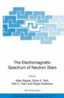 Image for The Electromagnetic Spectrum of Neutron Stars