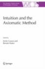 Image for Intuition and the axiomatic method