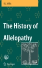 Image for The history of allelopathy
