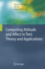 Image for Computing attitude and affect in text: theory and applications : 20