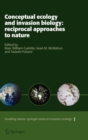 Image for Conceptual Ecology and Invasion Biology: Reciprocal Approaches to Nature