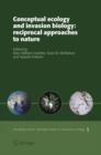 Image for Conceptual ecology and invasion biology  : reciprocal approaches to nature