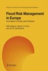 Image for Flood risk management in Europe: innovation in policy and practice