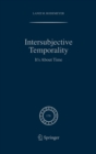 Image for Intersubjective Temporality : It&#39;s About Time
