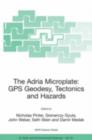 Image for The Adria Microplate: GPS Geodesy, Tectonics and Hazards : 61