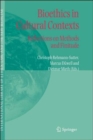 Image for Bioethics in Cultural Contexts : Reflections on Methods and Finitude
