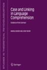 Image for Case and linking in language comprehension: evidence from German