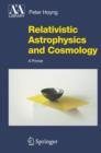 Image for Relativistic Astrophysics and Cosmology
