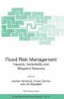 Image for Flood Risk Management: Hazards, Vulnerability and Mitigation Measures