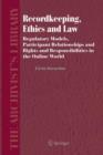 Image for Recordkeeping, Ethics and Law