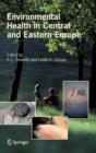 Image for Environmental Health in Central and Eastern Europe
