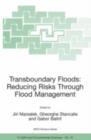 Image for Transboundary Floods: Reducing Risks Through Flood Management