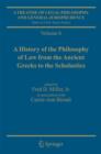Image for A treatise of legal philosophy and general jurisprudence : v. 6 : History of the Phil. of Law from the Ancient Greeks to the Scholastics