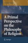 Image for Primal Perspective on the Philosophy of Religion