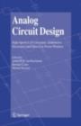Image for Analog Circuit Design: High-Speed A-D Converters, Automotive Electronics and Ultra-Low Power Wireless