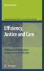 Image for Efficiency, justice and care: philosophical reflections on scarcity in health care