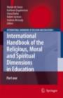 Image for International handbook of the religious, moral and spiritual dimensions in education : v. 1