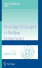 Image for Focusing Telescopes in Nuclear Astrophysics