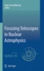 Image for Focusing telescopes in nuclear astrophysics