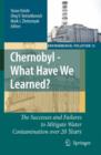 Image for Chernobyl - what have we learned?  : the successes and failures to mitigate water contamination over 20 years