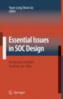 Image for Essential Issues in SOC Design.