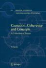 Image for Causation, coherence and concepts  : a collection of essays
