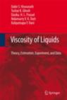Image for Viscosity of Liquids: Theory, Estimation, Experiment, and Data