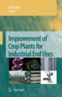 Image for Improvement of Crop Plants for Industrial End Uses
