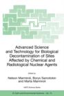 Image for Advanced Science and Technology for Biological Decontamination of Sites Affected by Chemical and Radiological Nuclear Agents
