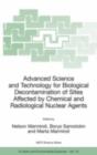 Image for Advanced Science and Technology for Biological Decontamination of Sites Affected by Chemical and Radiological Nuclear Agents