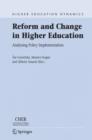Image for Reform and Change in Higher Education : Analysing Policy Implementation