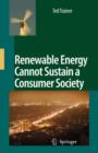 Image for Renewable Energy Cannot Sustain a Consumer Society