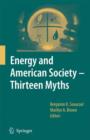 Image for Energy and American society - thirteen myths