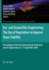 Image for Eco- and Ground Bio-Engineering: The Use of Vegetation to Improve Slope Stability