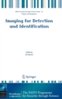 Image for Imaging for detection and identification  : proceedings of the NATO Advanced Study Institute on Imaging for Detection and Identification, Il Ciocco, Italy, 23 July-5 August 2006