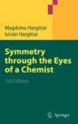 Image for Symmetry through the Eyes of a Chemist