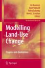 Image for Modelling land-use change  : progress and applications